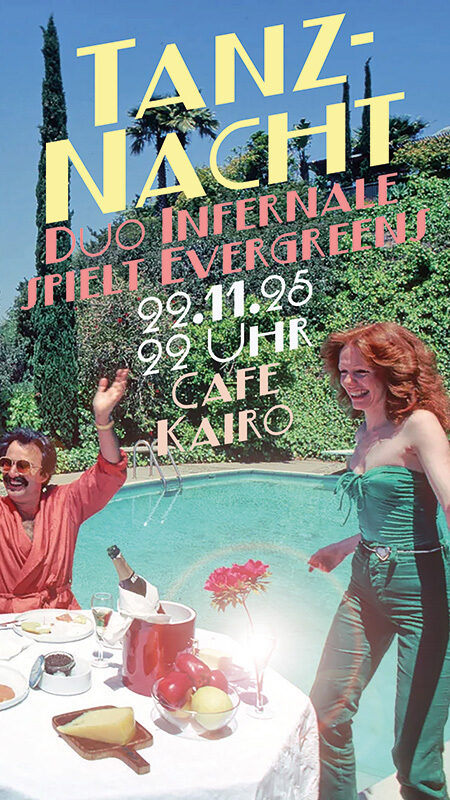 Tanznacht mit Duo Infernale Café Kairo Lorraine