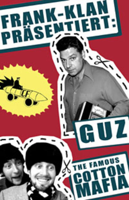 Frank-Klan III: Alles wird Guz Café Kairo Lorraine